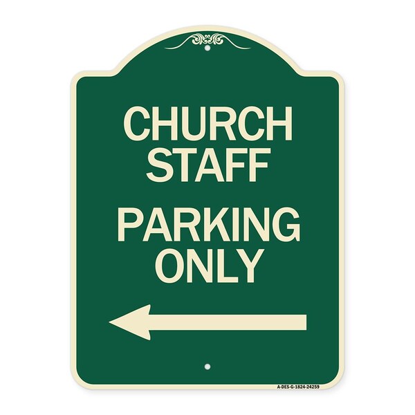 Church Staff Parking W/ Left Arrow Heavy-Gauge Aluminum Architectural Sign, 24" x 18", G-1824-24259
